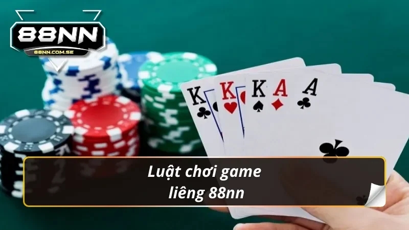 Tìm Hiểu Về Liêng 88nn Game Bài Tư Duy Đỉnh Cao 3 Luật chơi chính xác của liêng 88nn