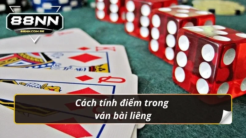 Tìm Hiểu Về Liêng 88nn Game Bài Tư Duy Đỉnh Cao 5 Cách tính điểm trong liêng 88nn