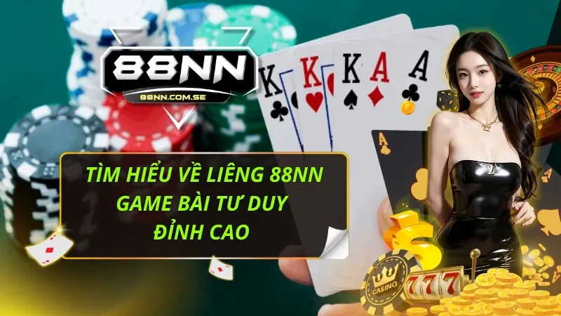 Tìm Hiểu Về Liêng 88nn Game Bài Tư Duy Đỉnh Cao 4 Liêng 88nn