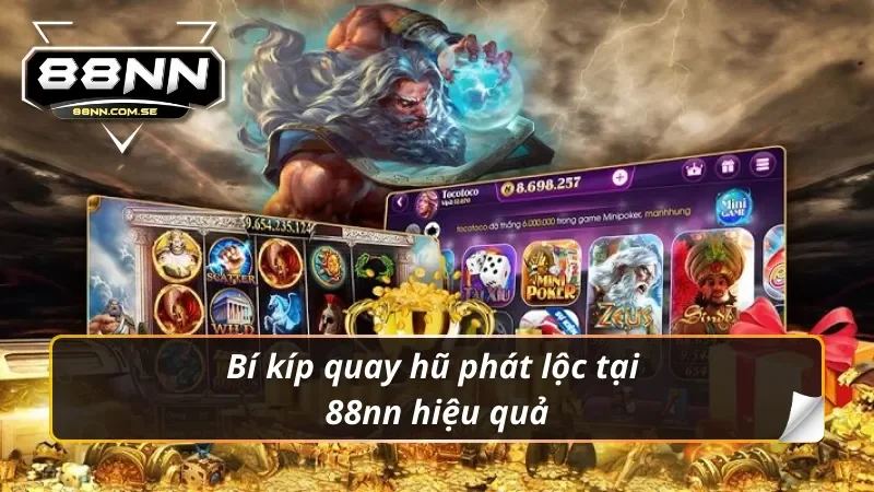 Tìm Hiểu Tất Tần Tật Về Game Nổ Hũ Phát Lộc Tại 88nn 3 Bỏ túi kinh nghiệm chơi nổ hũ phát lộc tại 88nn hiệu quả