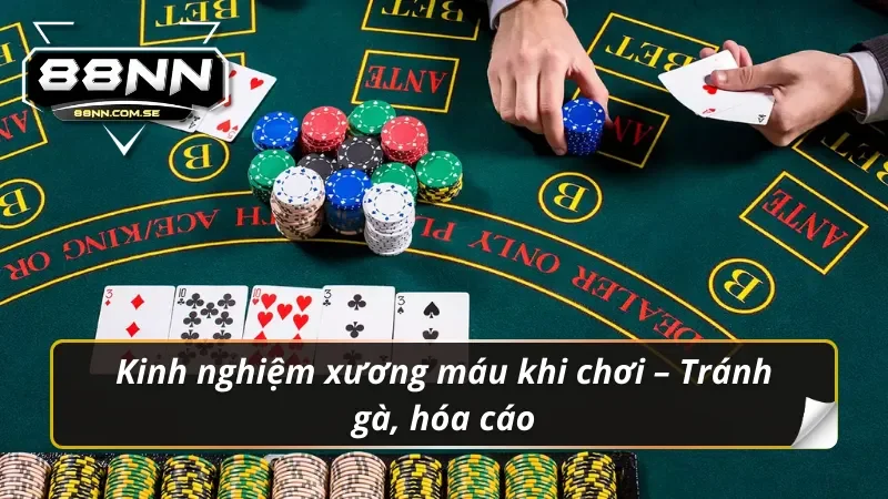 Poker 88NN – Đã Vào Là Không Lối Thoát 4 Một nước đi sai là cháy túi – Poker 88NN dạy bạn tỉnh táo từng giây
