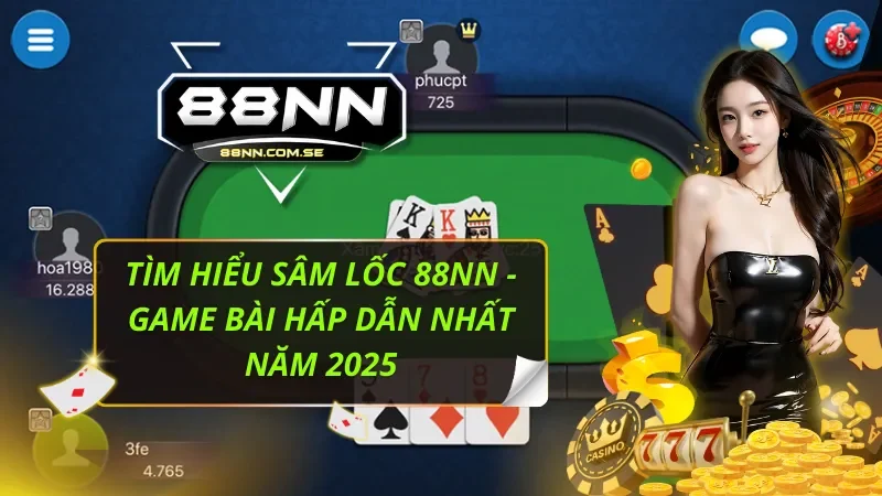 Tìm Hiểu Sâm Lốc 88nn - Game Bài Hấp Dẫn Nhất Năm 2026 3 Sâm Lốc 88nn