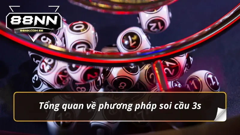Phương Pháp Soi Cầu 3s – Hiệu Quả Với Mọi Dân Chơi Lô Đề 1 Phương pháp soi cầu 3s và những gì cần biết